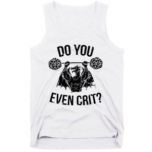 Do You Even Crit Funny Design Tank Top