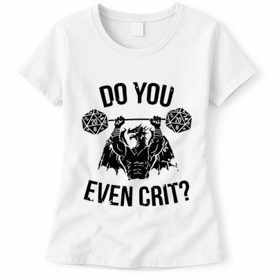 Do You Even Crit Funny Design Womens T-Shirt