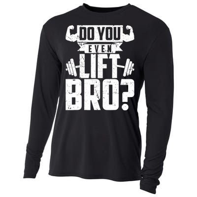 Do You Even Lift Bro Funny Gym Cooling Performance Long Sleeve Crew