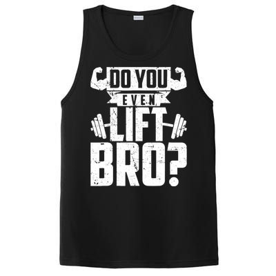 Do You Even Lift Bro Funny Gym PosiCharge Competitor Tank