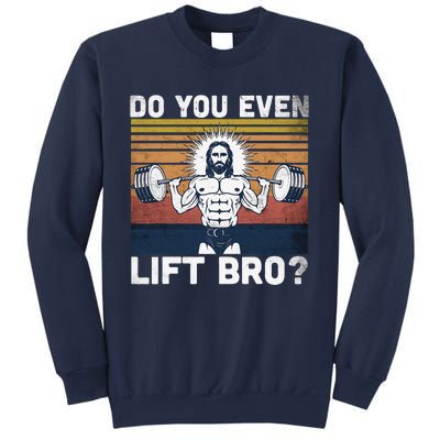 Do You Even Lift Bro Jesus Gym Shoes Sweatshirt