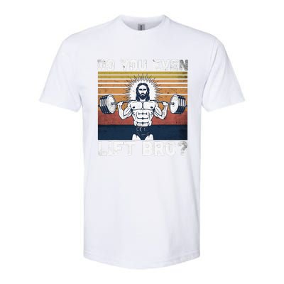 Do You Even Lift Bro Jesus Gym Shoes Softstyle® CVC T-Shirt