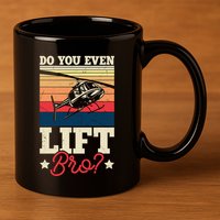 Do You Even Lift Bro Funny Gift For Pilots 11oz C Handle Ceramic Mug