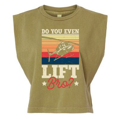 Do You Even Lift Bro Funny Gift For Pilots Garment-Dyed Women's Muscle Tee