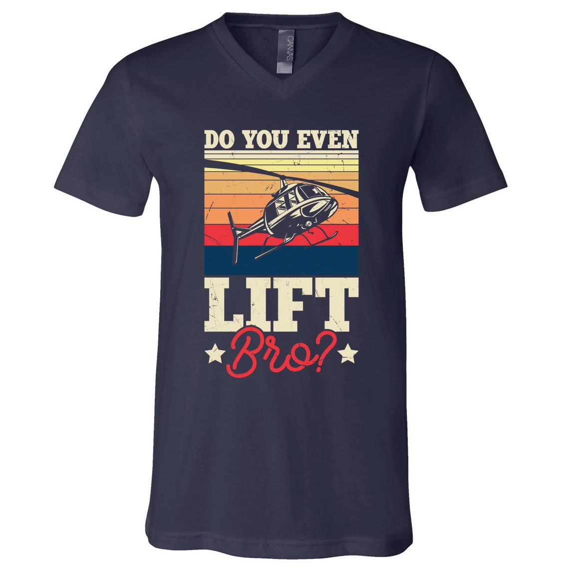 Do You Even Lift Bro Funny Gift For Pilots V-Neck T-Shirt