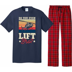 Do You Even Lift Bro Funny Gift For Pilots Pajama Set