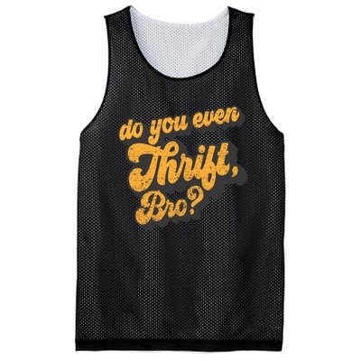 Do You Even Thrift Bro? Retro Thrift Garage Sale Thrifty Mesh Reversible Basketball Jersey Tank