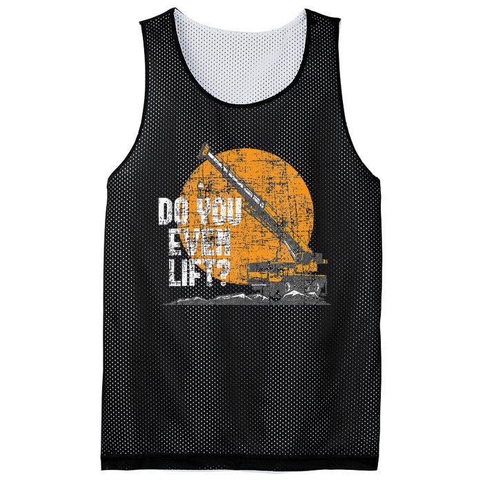 Do You Even Lift Crane Operator Heavy Equipment Mesh Reversible Basketball Jersey Tank