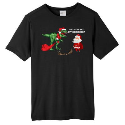 Did You Eat My Reindeer Dinosaur Cool Gift Funny Christmas Xmas Cool Gift Tall Fusion ChromaSoft Performance T-Shirt