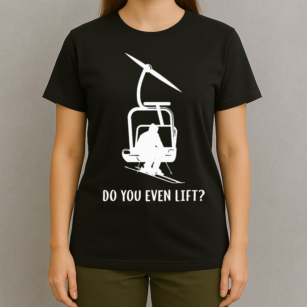 Do You Even Lift Ski T-Shirt