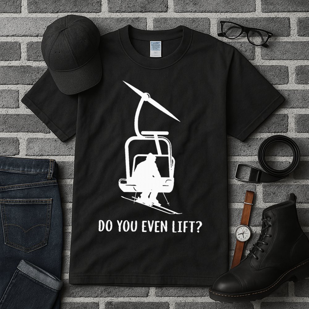 Do You Even Lift Ski Tall T-Shirt