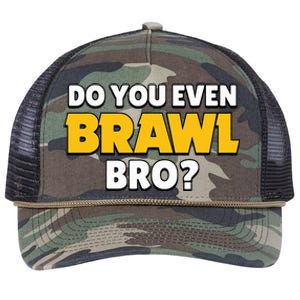 Do You Even Brawl Bro Retro Rope Trucker Hat Cap