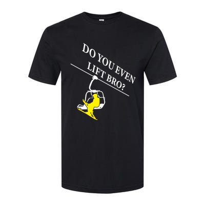 Do You Even Lift Bro Skier Ski Lover Gift Softstyle CVC T-Shirt