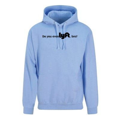 Do You Even Lyft, Bro Unisex Surf Hoodie