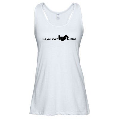 Do You Even Lyft, Bro Ladies Essential Flowy Tank