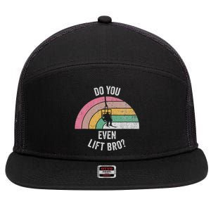 Do You Even Lift Bro Rainbow Retro Style 7 Panel Mesh Trucker Snapback Hat