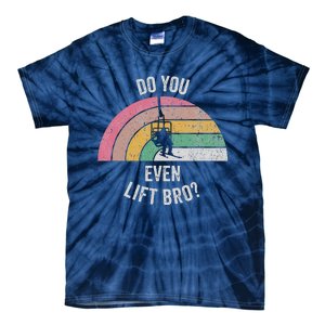 Do You Even Lift Bro Rainbow Retro Style Tie-Dye T-Shirt