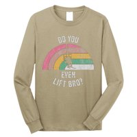 Do You Even Lift Bro Rainbow Retro Style Long Sleeve Shirt