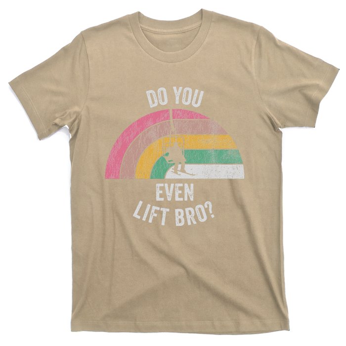 Do You Even Lift Bro Rainbow Retro Style T-Shirt