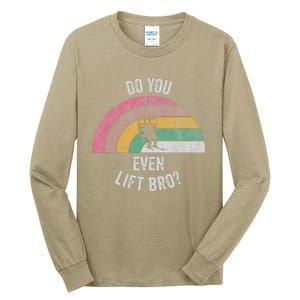 Do You Even Lift Bro Rainbow Retro Style Tall Long Sleeve T-Shirt