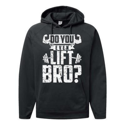 Do You Even Lift Bro Funny Gym Performance Fleece Hoodie