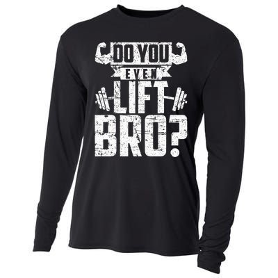 Do You Even Lift Bro Funny Gym Cooling Performance Long Sleeve Crew