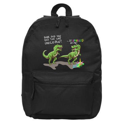 Did You Eat The Last Unicorn It Sparkled At Me! Dinosaur 16 in Basic Backpack