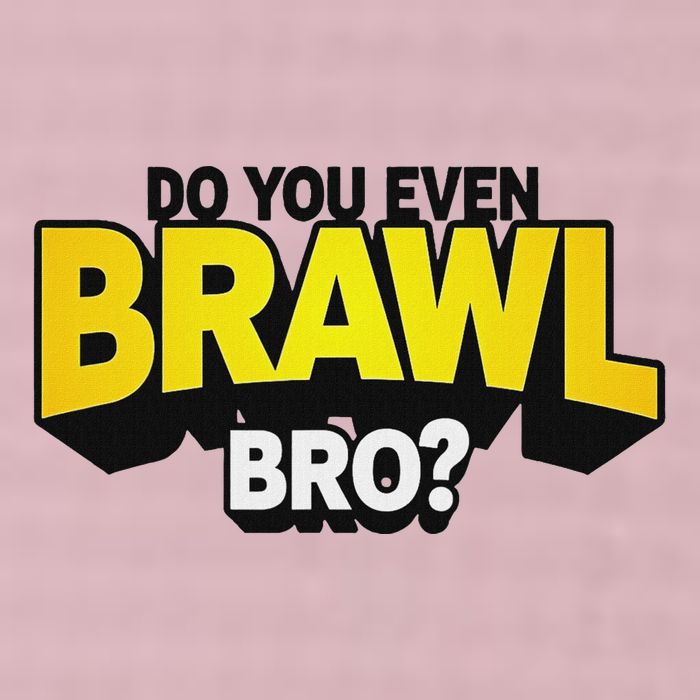 Do You Even Brawl Bro All Star Brawl Star 25L Jumbo Tote