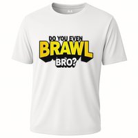 Do You Even Brawl Bro All Star Brawl Star Cooling Performance Crew T-Shirt