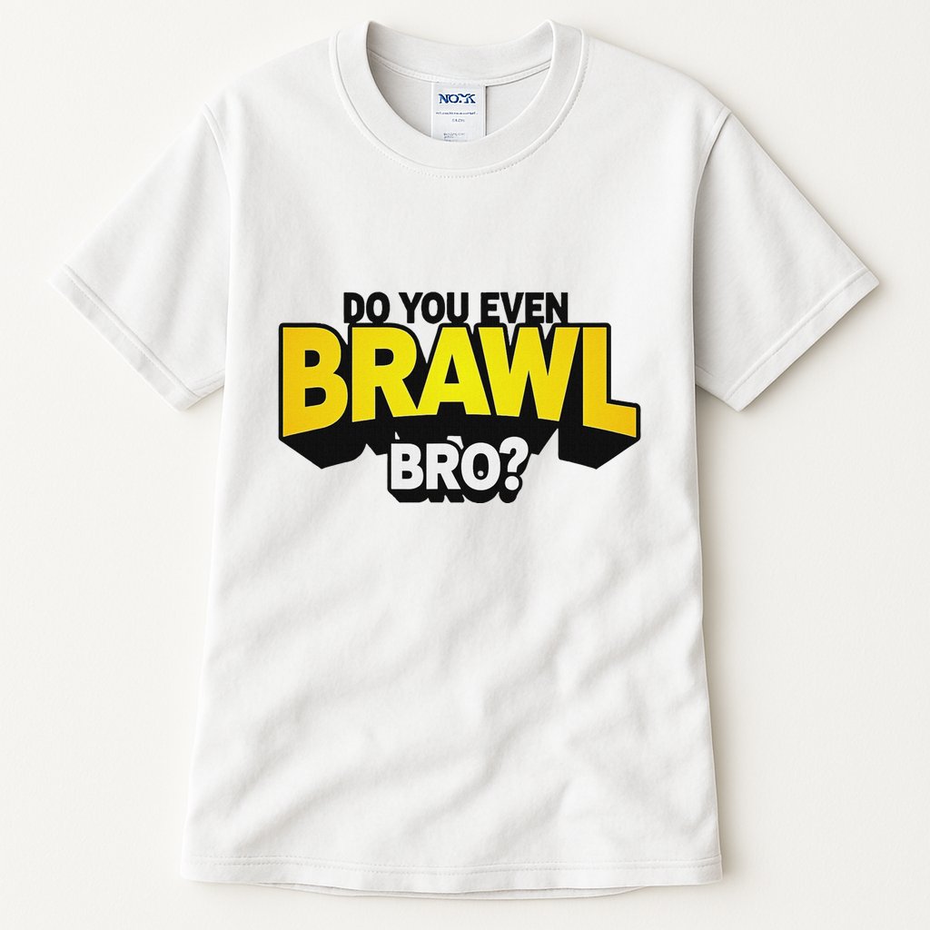 Do You Even Brawl Bro All Star Brawl Star Tall T-Shirt