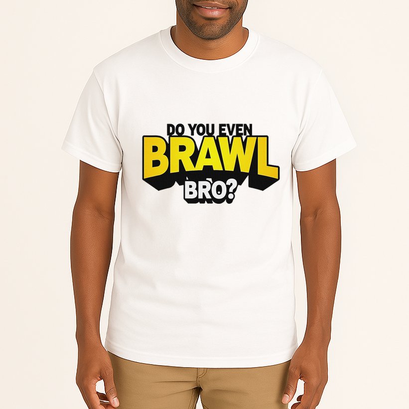 Do You Even Brawl Bro All Star Brawl Star Tall T-Shirt