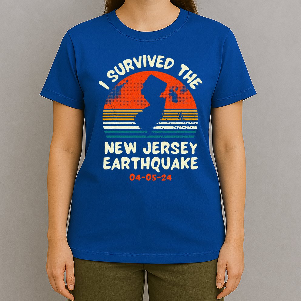Did You Feel That New Jersey Earthquake April 5 2024 T-Shirt