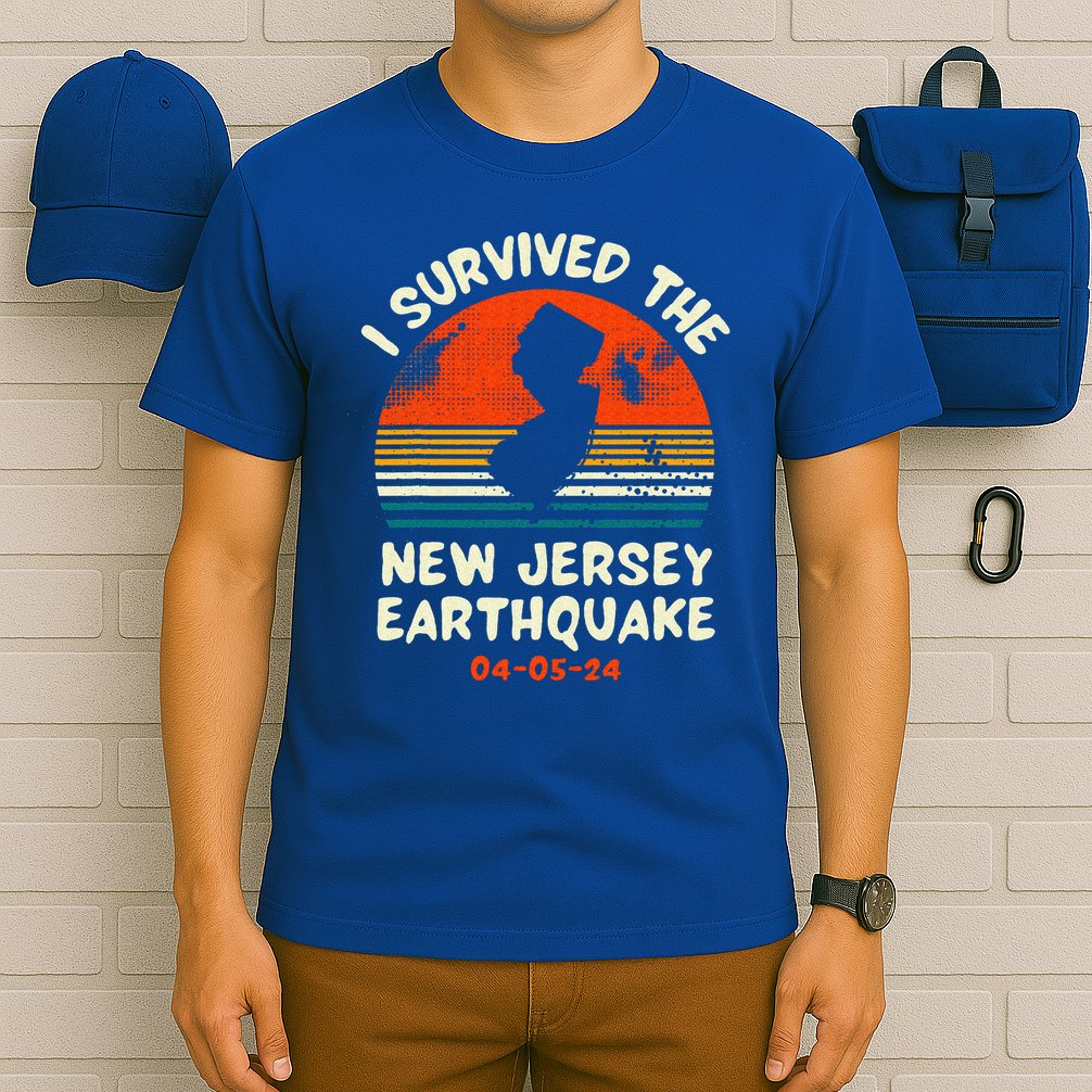 Did You Feel That New Jersey Earthquake April 5 2024 T-Shirt