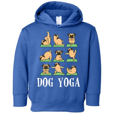 Dog Yoga Funny Dog Puppy Lover Gift Toddler Hoodie