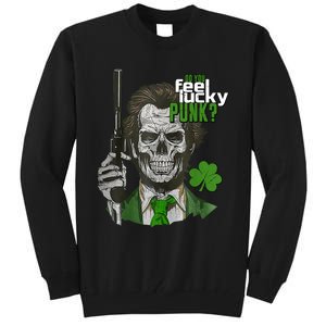 Do You Feel Lucky Punk Funny St Patricks Day Tall Sweatshirt