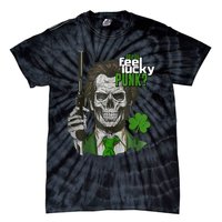 Do You Feel Lucky Punk Funny St Patricks Day Tie-Dye T-Shirt