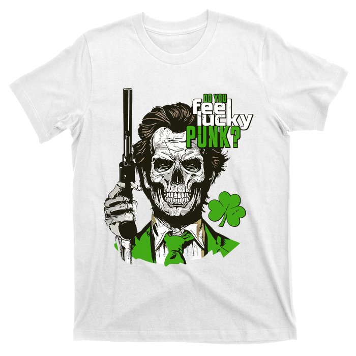 Do You Feel Lucky Punk Funny St Patricks Day T-Shirt