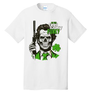 Do You Feel Lucky Punk Funny St Patricks Day Tall T-Shirt