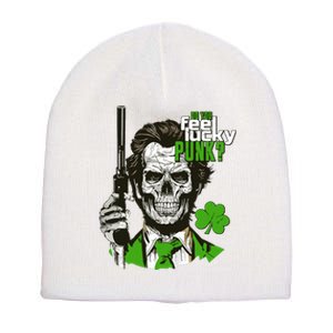 Do You Feel Lucky Punk Funny St Patricks Day Short Acrylic Beanie