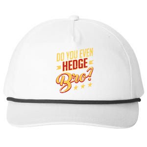 Do You Hedge Bro Funny Sports Gambler Bettor Wager Parlay Meaningful Gift Snapback Five-Panel Rope Hat