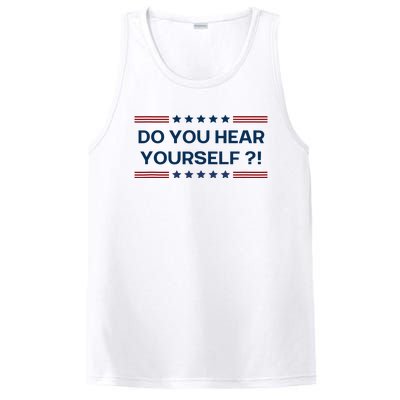 Do You Hear Yourself Sarcastic Political Funny PosiCharge Competitor Tank