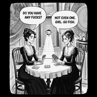 Do You Have Any Fucks Go Fish Girl Funny Women Playing Doggie Tank
