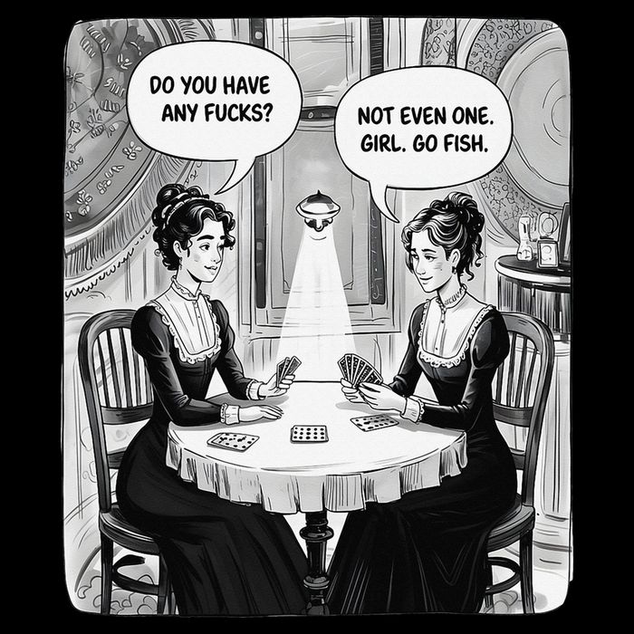 Do You Have Any Fucks Go Fish Girl Funny Women Playing Doggie Tank