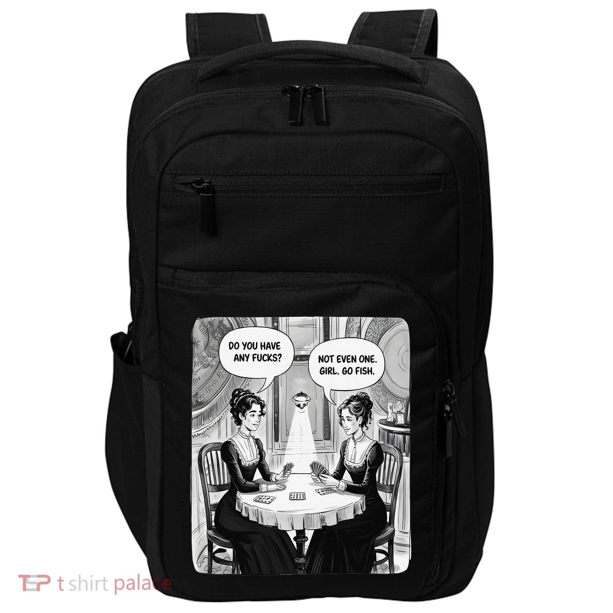 Do You Have Any Fucks Go Fish Girl Funny Women Playing Impact Tech Backpack