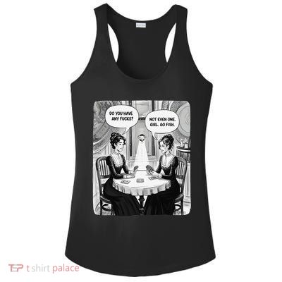 Do You Have Any Fucks Go Fish Girl Funny Women Playing Ladies PosiCharge Competitor Racerback Tank