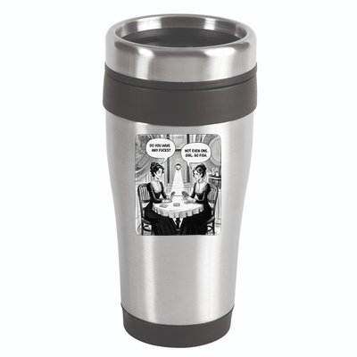Do You Have Any Fucks Go Fish Girl Funny Women Playing 16oz Travel Tumbler