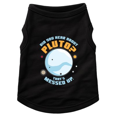 Did You Hear About Pluto ThatS Messed Up Doggie Tank
