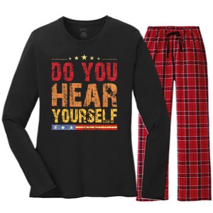 Do You Hear Yourself! Funny Women's Long Sleeve Flannel Pajama Set 