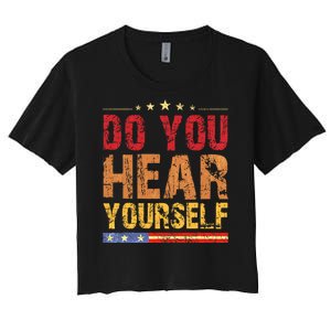 Do You Hear Yourself! Funny Women's Crop Top Tee