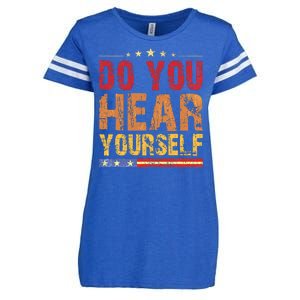 Do You Hear Yourself! Funny Enza Ladies Jersey Football T-Shirt